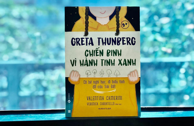 Ra mắt sách về &quot;chiến binh bảo vệ hành tinh xanh&quot; Greta Thunberg - Ảnh 1.