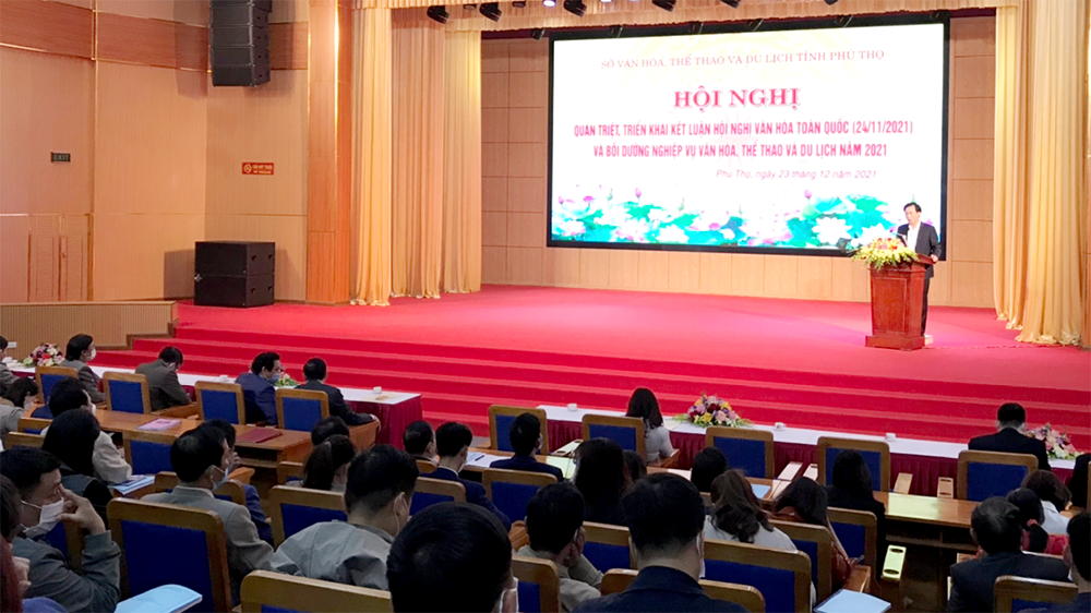 Phú Thọ: Quán triệt, triển khai kết luận hội nghị văn hóa toàn quốc và bồi dưỡng nghiệp vụ văn hóa, thể thao và du lịch năm 2021 - Ảnh 1.
