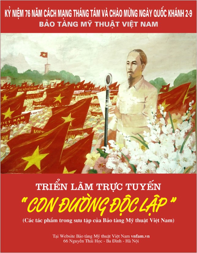 Kể lại một phần câu chuyện dân tộc Việt Nam thông qua triển lãm Con đường Độc lập - Ảnh 3.