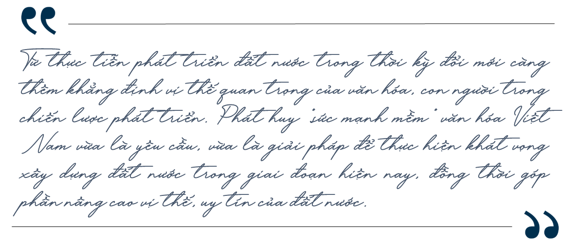 Chúng ta có quyền tự hào về những đóng góp to lớn của nền văn hóa vào sự nghiệp cứu quốc và kiến quốc - Ảnh 5.
