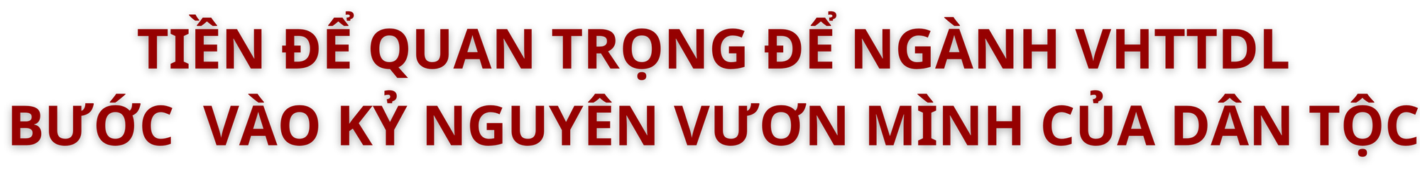 Gỡ &quot;điểm nghẽn&quot; thể chế ngành VHTTDL nhìn từ &quot;cuộc cách mạng&quot; thay đổi tư duy - Ảnh 3.