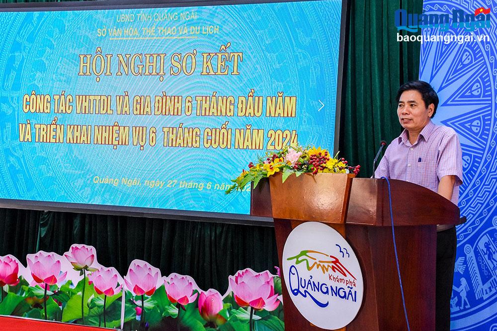 Sở VHTTDL Quảng Ngãi triển khai nhiệm vụ 6 tháng cuối năm - Ảnh 1.