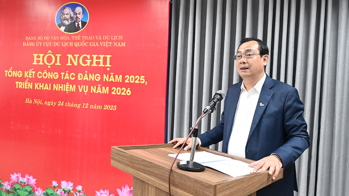 Đảng ủy Cục Du lịch Quốc gia Việt Nam tổ chức Hội nghị tổng kết công tác Đảng năm 2025, triển khai nhiệm vụ năm 2026 - Ảnh 2.