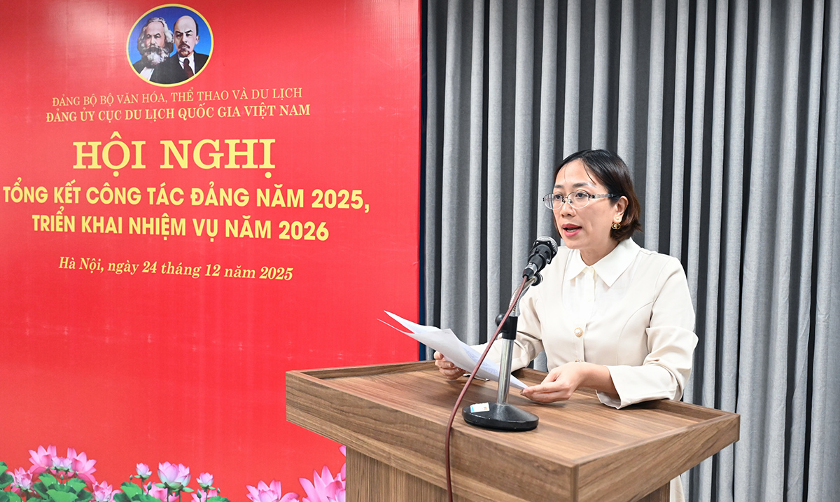 Đảng ủy Cục Du lịch Quốc gia Việt Nam tổ chức Hội nghị tổng kết công tác Đảng năm 2025, triển khai nhiệm vụ năm 2026 - Ảnh 5.