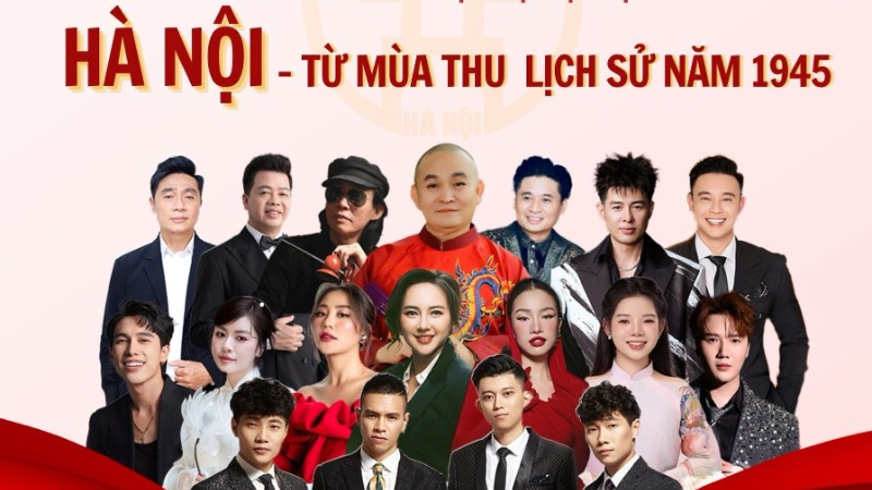 Gần 1.000 nghệ sĩ tham gia concert đặc biệt “Hà Nội - Từ mùa thu lịch sử năm 1945” - Ảnh 1.