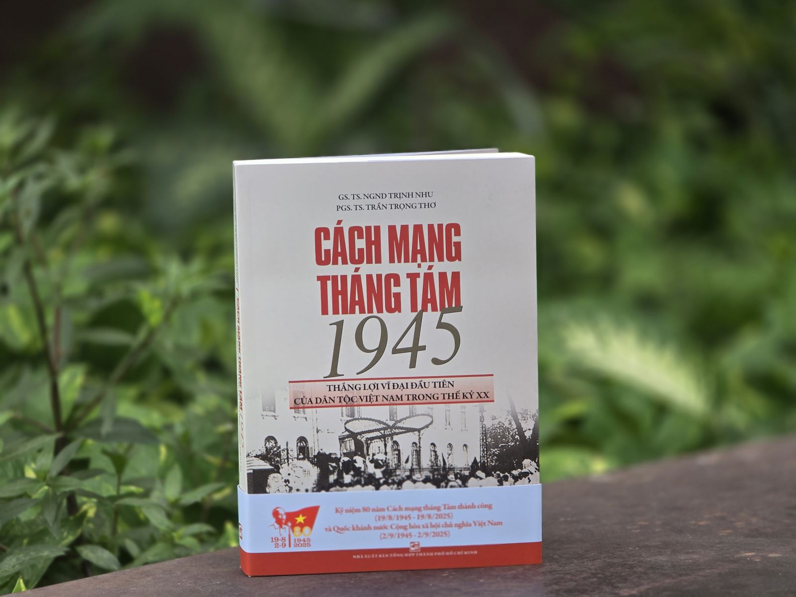 Ra mắt hai ấn phẩm đặc biệt kỷ niệm 80 năm Cách mạng Tháng Tám và Quốc khánh 2/9 - Ảnh 1.