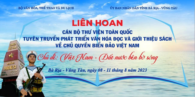 Sắp diễn ra Liên hoan Cán bộ thư viện toàn quốc tuyên truyền phát triển văn hóa đọc và giới thiệu sách về chủ quyền biển đảo Việt Nam - Ảnh 1.