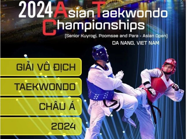 Tổ chức các giải vô địch Taekwondo Châu Á năm 2024 tại Thành phố Đà Nẵng - Ảnh 1.