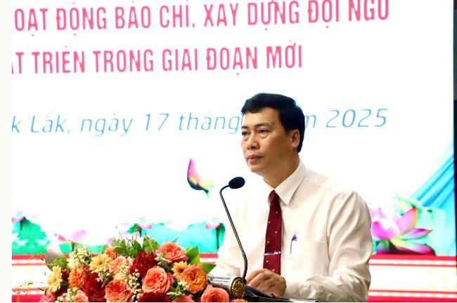 Đắk Lắk: Tiếp sức cho báo chí cách mạng bằng thể chế hiện đại và nguồn lực đủ mạnh - Ảnh 1. Đắk Lắk: Tiếp sức cho báo chí cách mạng bằng thể chế hiện đại và nguồn lực đủ mạnh - Ảnh 1.