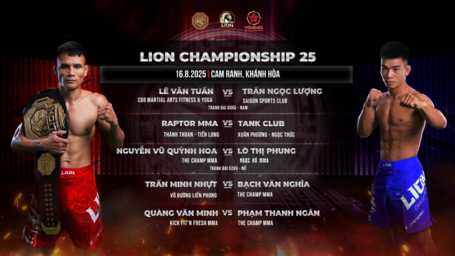 LION Championship 25: Sức nóng của hai trận đấu tranh đai hấp dẫn nhất mùa giải - Ảnh 1. LION Championship 25: Sức nóng của hai trận đấu tranh đai hấp dẫn nhất mùa giải - Ảnh 1.