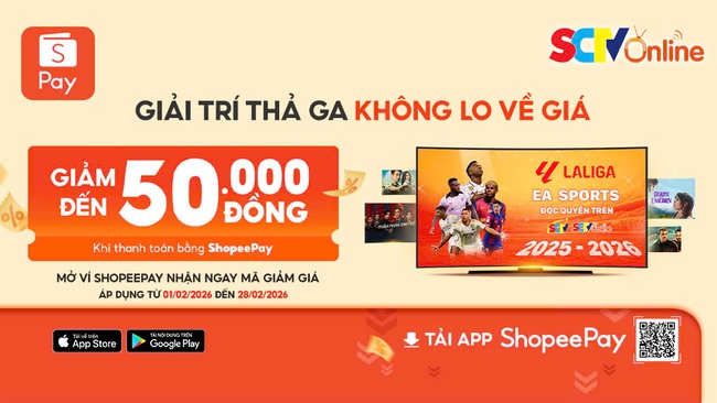 Tận hưởng giải trí tại gia - Nhận ưu đãi "mưa lì xì" từ ShopeePay và SCTV Online  - Ảnh 2.