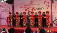 Hà Nội khai mạc Phố Sách Xuân Kỷ Hợi 2019, tôn vinh văn hoá đọc của người Việt
