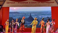 Tuần văn hóa Việt Nam tại Myanmar: Gạch nối của Quan hệ Đối tác