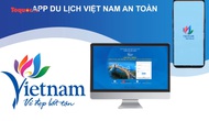 Ứng dụng ''Du lịch Việt Nam an toàn'' góp phần bảo vệ quyền lợi khách du lịch