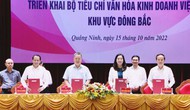 Hội nghị triển khai Bộ tiêu chí Văn hóa kinh doanh Việt Nam khu vực Đông Bắc