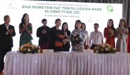Ký kết quảng bá du lịch nhằm thu hút khách đến Đà Nẵng