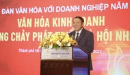 Bộ trưởng Nguyễn Văn Hùng: “Doanh nghiệp là trái tim của nền kinh tế
