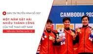 Bản tin truyền hình số 307: Một năm gặt hái nhiều thành công của thể thao Việt Nam trên đấu trường quốc tế