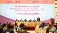 Hội thảo khoa học quốc gia 80 năm Đề cương về văn hóa Việt Nam: Khát vọng chấn hưng, phát triển nền văn hóa Việt Nam