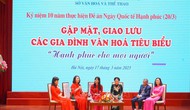 Hà Nội gặp mặt hơn 100 gia đình văn hóa tiêu biểu