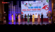 Nhà hát Tuổi trẻ: Một trong những đơn vị nghệ thuật sân khấu hàng đầu Việt Nam