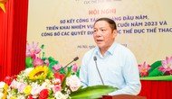 Bộ trưởng Nguyễn Văn Hùng: Ngành TDTT cần tiếp tục đoàn kết, đồng sức đồng lòng triển khai hiệu quả các nhiệm vụ còn lại trong năm 2023