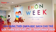 Xây dựng thói quen đọc sách qua Tuần sách kết nối - Ehon week 2024