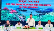 Liên kết phát triển du lịch 3 tỉnh Thái Nguyên, Hải Dương và Hưng Yên