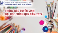 Trường Đại học Mỹ thuật Thành phố Hồ Chí Minh thông báo tuyển sinh hệ Đại học Chính quy năm 2024
