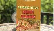 Ra mắt sách Tín ngưỡng thờ cúng Hùng Vương ở Việt Nam