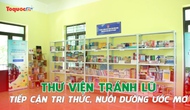 Thư viện tránh lũ: Tiếp cận tri thức, nuôi dưỡng ước mơ