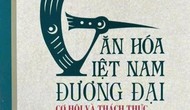 Văn hóa Việt Nam đương đại - Cơ hội và thách thức
