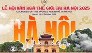 Lễ hội Văn hóa Thế giới tại Hà Nội lần thứ nhất: Nơi các nền văn minh gặp gỡ và cùng lan tỏa những giá trị nhân văn cao đẹp