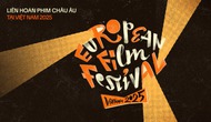 Tổ chức Chương trình Liên hoan Phim châu Âu tại Việt Nam 2025
