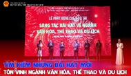 Tìm kiếm những bài hát mới tôn vinh ngành Văn hóa, Thể thao và Du lịch
