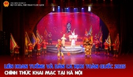 Liên hoan Tuồng và Dân ca kịch toàn quốc 2025 chính thức khai mạc tại Hà Nội