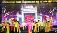 Bồi đắp sức sống văn hóa cơ sở từ Liên hoan nghệ thuật quần chúng khu dân cư toàn quốc năm 2025