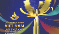Ban hành Quy chế chấm giải thưởng Liên hoan Phim Việt Nam lần thứ XXIV