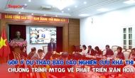Góp ý Dự thảo Báo cáo nghiên cứu khả thi Chương trình mục tiêu quốc gia về phát triển văn hóa