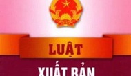 Tiếp tục hoàn thiện báo cáo tổng kết thi hành Luật Xuất bản năm 2012