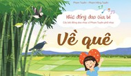 Tác phẩm của nhạc sĩ Phạm Tuyên và con gái lọt vào top 10 chung khảo của Giải thưởng thiếu nhi Dế Mèn