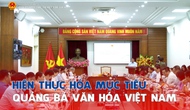 Hiện thực hóa mục tiêu quảng bá văn hóa Việt Nam và tiếp thu tinh hoa văn hóa quốc tế