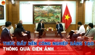 Thúc đẩy nền công nghiệp sáng tạo của Việt Nam thông qua điện ảnh