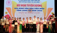 Long An lên kế hoạch tuyên dương gia đình văn hóa tiêu biểu năm 2025