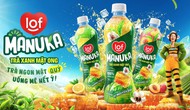 LOF chính thức ra mắt Trà xanh mật ong Lof Manuka: Nâng tầm trải nghiệm đồ uống cao cấp với sự kết hợp tinh hoa