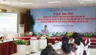 Tập huấn kiểm định chất lượng chương trình đào tạo cho các cơ sở đào tạo văn hóa nghệ thuật, thể dục thể thao và du lịch trên toàn quốc