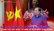 Rà soát công tác chuẩn bị Triển lãm “Thành tựu đất nước” kỷ niệm 80 năm Ngày Quốc khánh