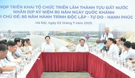 Triển lãm 80 năm hành trình Độc lập - Tự do - Hạnh phúc phải bảo đảm các yêu cầu chất lượng, để lại ấn tượng mạnh mẽ