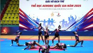 250 vận động viên tranh tài tại Giải trẻ quốc gia Aerobic 2025