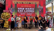 Ra mắt sách về 50 năm sân khấu cải lương TP Hồ Chí Minh